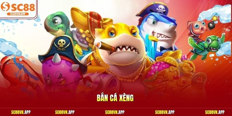Bắn cá xèng